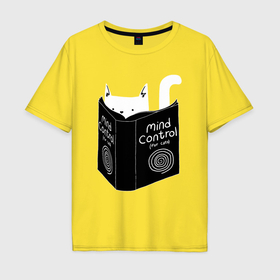 Мужская футболка хлопок Oversize с принтом Контроль разума для кошек в Курске, 100% хлопок | свободный крой, круглый ворот, “спинка” длиннее передней части | 