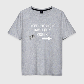 Мужская футболка хлопок Oversize с принтом Depeche Mode   basildon essex в Курске, 100% хлопок | свободный крой, круглый ворот, “спинка” длиннее передней части | 