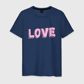 Мужская футболка хлопок с принтом Love pink в Курске, 100% хлопок | прямой крой, круглый вырез горловины, длина до линии бедер, слегка спущенное плечо. | 