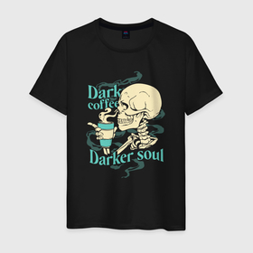 Мужская футболка хлопок с принтом Dark coffee darker soul skull в Екатеринбурге, 100% хлопок | прямой крой, круглый вырез горловины, длина до линии бедер, слегка спущенное плечо. | 