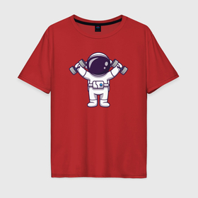 Мужская футболка хлопок Oversize с принтом Космонавт с гантелями в Белгороде, 100% хлопок | свободный крой, круглый ворот, “спинка” длиннее передней части | 
