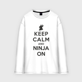 Мужской лонгслив oversize хлопок с принтом Keep calm and ninja on в Белгороде,  |  | 