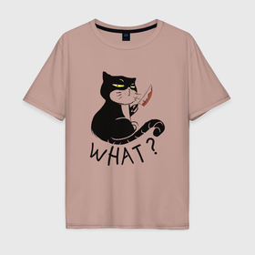 Мужская футболка хлопок Oversize с принтом What кот маньяк в Курске, 100% хлопок | свободный крой, круглый ворот, “спинка” длиннее передней части | 