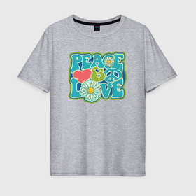 Мужская футболка хлопок Oversize с принтом Peace love в Курске, 100% хлопок | свободный крой, круглый ворот, “спинка” длиннее передней части | Тематика изображения на принте: 