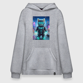 Худи SuperOversize хлопок с принтом Funny cyber kitten   ai art в Петрозаводске, 70% хлопок, 30% полиэстер, мягкий начес внутри | карман-кенгуру, эластичная резинка на манжетах и по нижней кромке, двухслойный капюшон
 | 