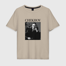 Мужская футболка хлопок Oversize с принтом Anton Chekhov portrait в Курске, 100% хлопок | свободный крой, круглый ворот, “спинка” длиннее передней части | Тематика изображения на принте: 