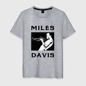 Мужская футболка хлопок с принтом Miles Davis great trumpeter в Петрозаводске, 100% хлопок | прямой крой, круглый вырез горловины, длина до линии бедер, слегка спущенное плечо. | Тематика изображения на принте: 