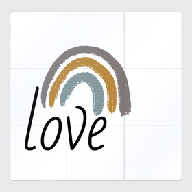 Магнитный плакат 3Х3 с принтом Радуга с любовью  и нежностью в Тюмени, Полимерный материал с магнитным слоем | 9 деталей размером 9*9 см | Тематика изображения на принте: 