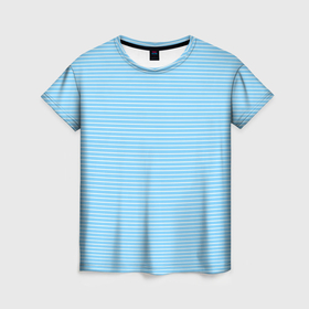 Женская футболка 3D с принтом Светлый голубой в белую полоску в Санкт-Петербурге, 100% полиэфир ( синтетическое хлопкоподобное полотно) | прямой крой, круглый вырез горловины, длина до линии бедер | 