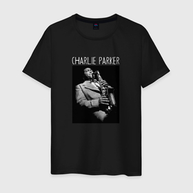 Мужская футболка хлопок с принтом Charlie Parker legendary saxophonist в Петрозаводске, 100% хлопок | прямой крой, круглый вырез горловины, длина до линии бедер, слегка спущенное плечо. | 
