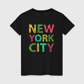 Женская футболка хлопок с принтом New York city colors в Петрозаводске, 100% хлопок | прямой крой, круглый вырез горловины, длина до линии бедер, слегка спущенное плечо | Тематика изображения на принте: 