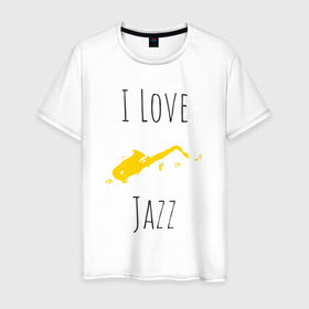 Мужская футболка хлопок с принтом Я люблю джаз в Екатеринбурге, 100% хлопок | прямой крой, круглый вырез горловины, длина до линии бедер, слегка спущенное плечо. | 