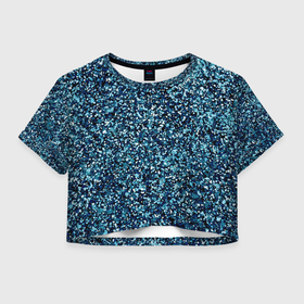 Женская футболка Crop-top 3D с принтом Синий пёстрый текстурированный в Курске, 100% полиэстер | круглая горловина, длина футболки до линии талии, рукава с отворотами | 