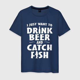 Мужская футболка хлопок с принтом Хочу пить и ловить рыбу в Кировске, 100% хлопок | прямой крой, круглый вырез горловины, длина до линии бедер, слегка спущенное плечо. | 