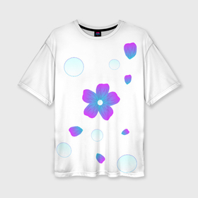 Женская футболка oversize 3D с принтом Цветочки и пузыри в Новосибирске,  |  | 