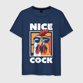 Мужская футболка хлопок с принтом Nice cock в Белгороде, 100% хлопок | прямой крой, круглый вырез горловины, длина до линии бедер, слегка спущенное плечо. | Тематика изображения на принте: 