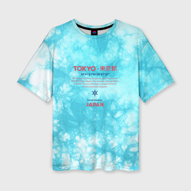 Женская футболка oversize 3D с принтом Tokyo: tie dye azure в Белгороде,  |  | Тематика изображения на принте: 