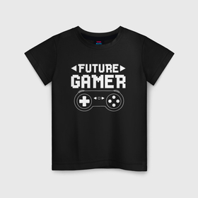 Детская футболка хлопок с принтом Будущий геймер в Белгороде, 100% хлопок | круглый вырез горловины, полуприлегающий силуэт, длина до линии бедер | 