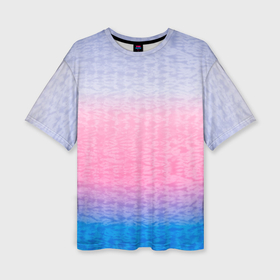 Женская футболка oversize 3D с принтом Tie dye color gradient: pink blue в Санкт-Петербурге,  |  | 