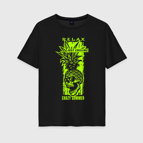 Женская футболка хлопок Oversize с принтом Relax just chilling crazy summer в Екатеринбурге, 100% хлопок | свободный крой, круглый ворот, спущенный рукав, длина до линии бедер
 | Тематика изображения на принте: 