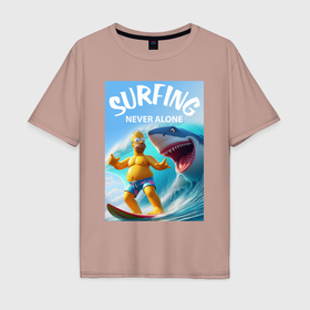 Мужская футболка хлопок Oversize с принтом Homer Simpson and shark   surfing never alone в Кировске, 100% хлопок | свободный крой, круглый ворот, “спинка” длиннее передней части | 