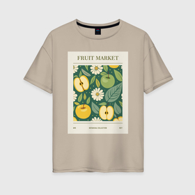 Женская футболка хлопок Oversize с принтом Fruit market: яблоки и ромашки в Рязани, 100% хлопок | свободный крой, круглый ворот, спущенный рукав, длина до линии бедер
 | 
