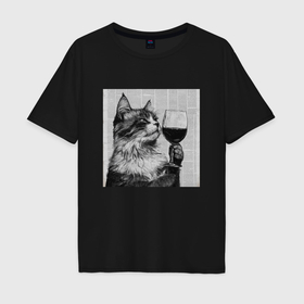 Мужская футболка хлопок Oversize с принтом Котик пьет вино и газета в Ухте, 100% хлопок | свободный крой, круглый ворот, “спинка” длиннее передней части | 