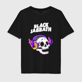 Мужская футболка хлопок Oversize с принтом Black Sabbath   неоновый череп в Кировске, 100% хлопок | свободный крой, круглый ворот, “спинка” длиннее передней части | Тематика изображения на принте: 