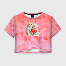 Женская футболка Crop-top 3D с принтом Котята и сердечки в городе Новоалтайск, 100% полиэстер | круглая горловина, длина футболки до линии талии, рукава с отворотами | 